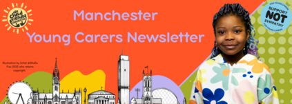 Manchester Young Carers newsletter poster