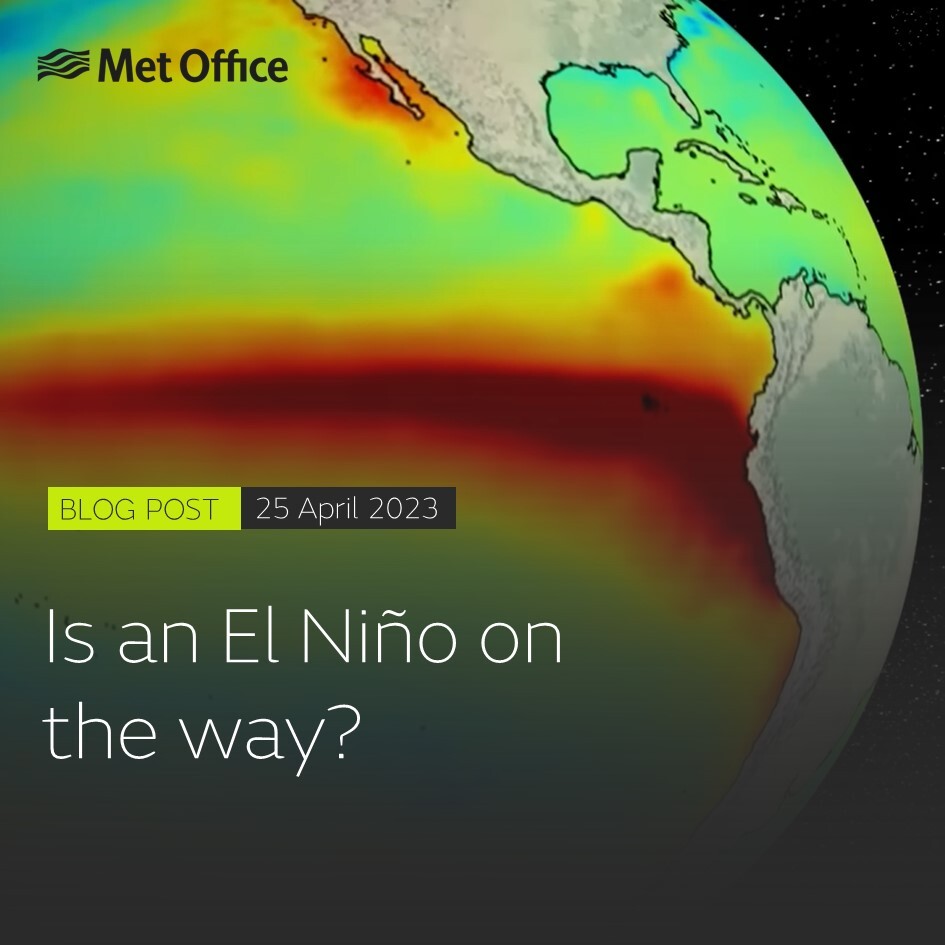 Met Office: Current El Niño is the Strongest in History Met Office: Current El Niño is the Strongest in History