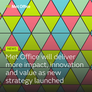 Met Office will deliver more impact, innovation and value as new strategy launched