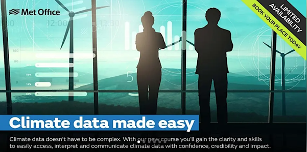 People looking out of an office window at wind turbines and climate data, Met Office branded. It says Climate data made easy, book your place today