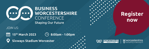 Business Worcestershire Conference spring 23 
