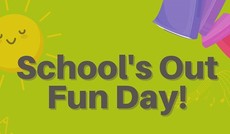 School's out fun day graphic