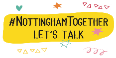 Nottingham Together: Let's Talk