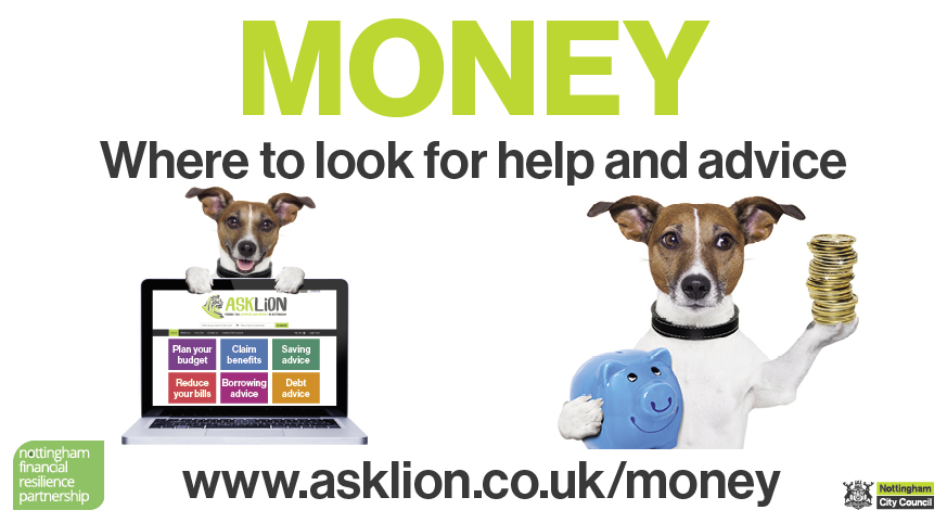 Money: Where to look for help and advice. www.asklion.co.uk/money