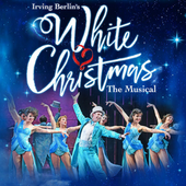 White Christmas at Theatre Royal