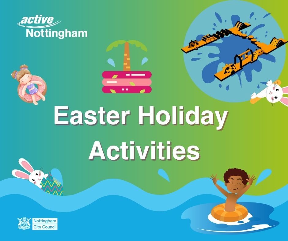 Easter Active Nottingham