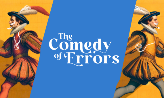 Comedy of errors