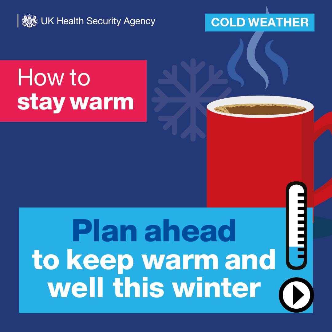 Plan ahead to keep warm and well