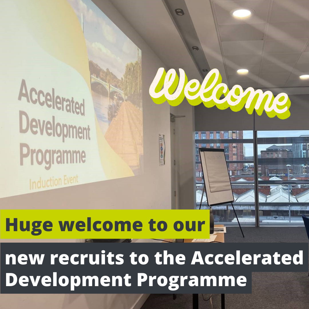 Welcome to all our new recruits to the Accelerated Development Programme