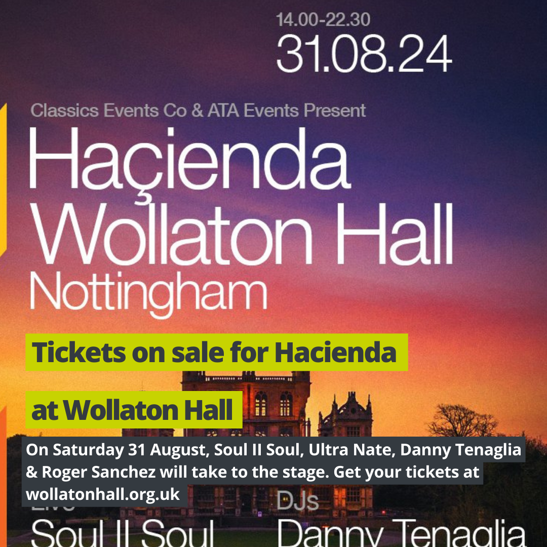 Hacienda at Wollaton Hall