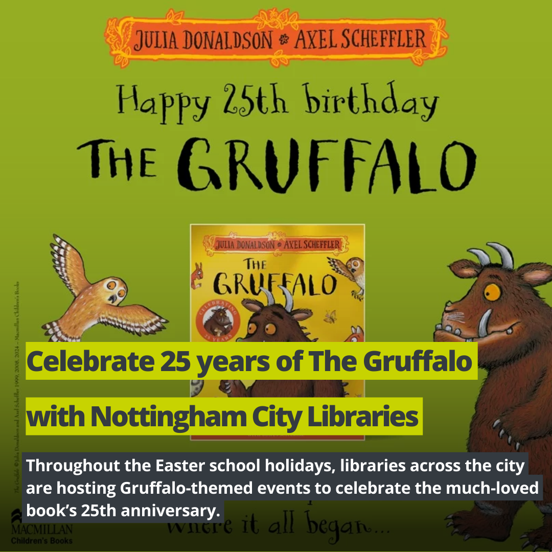 Come to Central Library’s Spectacular Event celebrating the 25th birthday of the beloved Gruffalo!