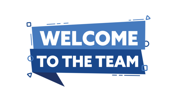 Welcome to the Team