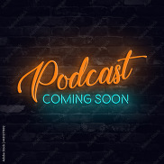 Podcast coming soon