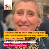 A photo of an individual called Gill (diagnosed with Oesophageal Cancer) smiling with a quote about medicines.