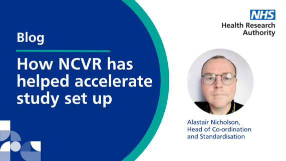 A graphic with a picture of Alastair Nicholson. It says 'blog: How NCVR has helped accelerate study set up'