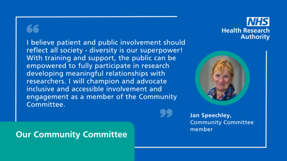 Quote from Jan Speechley, public contributor to the HRA Community Committee alongside a photo of her.