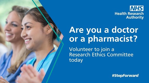 A graphic with a picture of healthcare projections. It says 'Are you a doctor or a pharmacist?' Volunteer to join a Research Ethics Committee