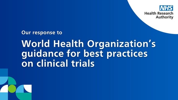 Our response to the World Health Organization's new guidance on clinical trials