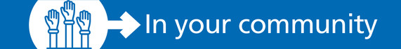 In your community