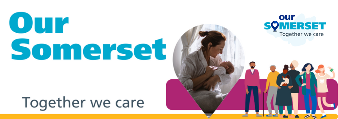 Our Somerset - Together we care