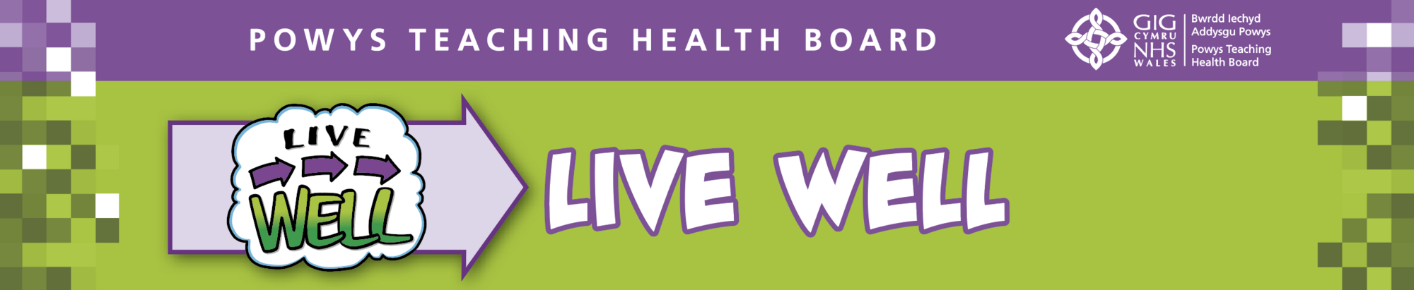 Powys Teaching Health Board - live well banner