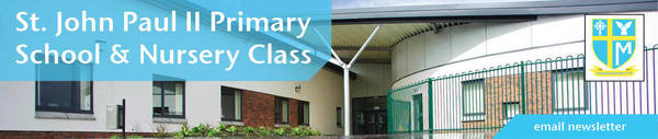 St. John Paul II Primary School & Nursery Class