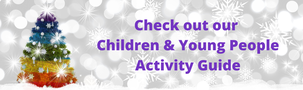 Colourful Christmas Tree - purple words 'check out our Children & Young People Activity Guide'