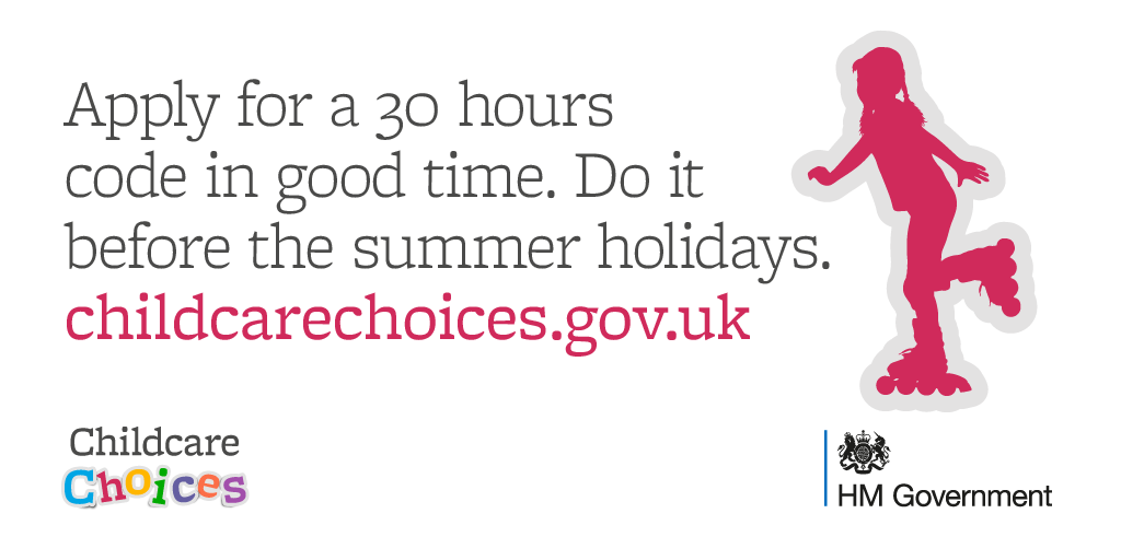 Apply for 30 hours before the summer holidays. 