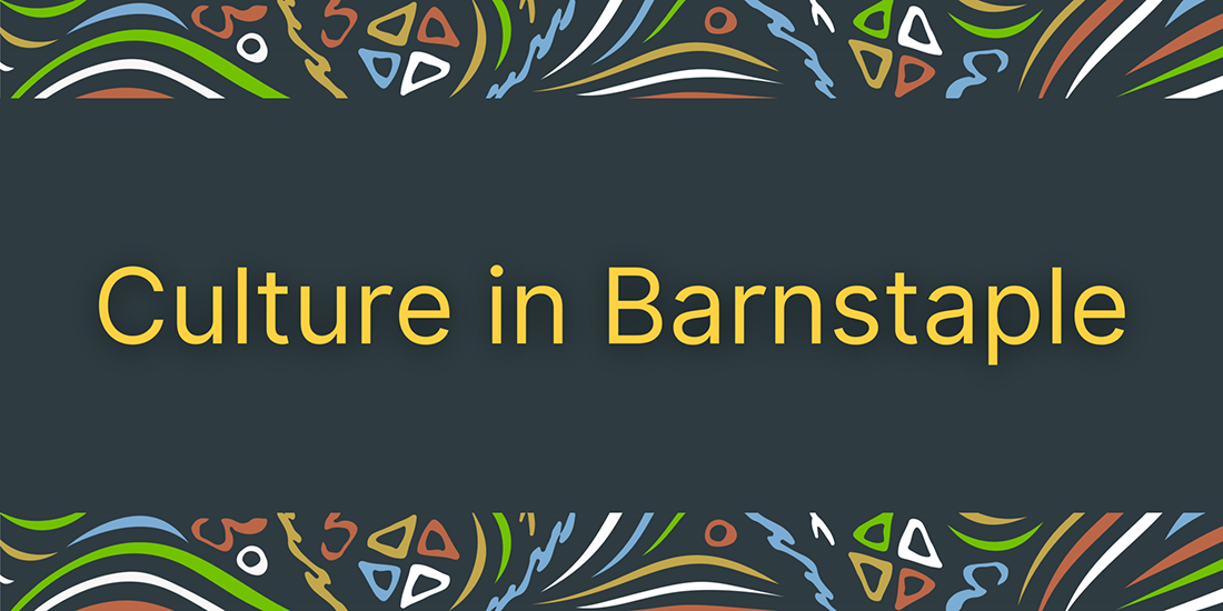 Culture in Barnstaple