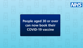 Vaccine bookings are open to over 30s