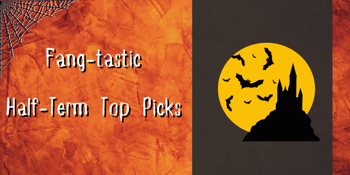 Halloween themed banner with Half Term Top Picks