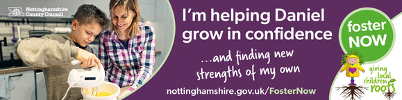 I'm helping Daniel grow in confidence and finding new strengths of my own. Foster Now. Giving local children roots. Nottinghamshire.gov.uk/FosterNow