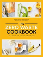 Front cover of the Zero Waste Cookbook