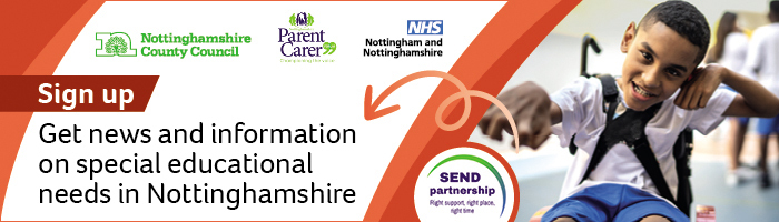 Sign up and get news and information on special educational needs in Nottinghamshire. Nottinghamshire County Council.