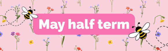 May half term
