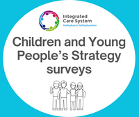 ICS Children and Young People's Strategy surveys