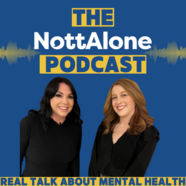 TheNottAlonePodcast