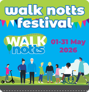 Walk Notts Festival, 1 to 31 May 2026