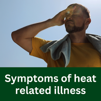 Symptoms of heat related illness