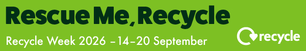 Rescue me, recycle. Recycle Week 2026, 14-20 September