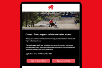 Croeso i Bawb fund for Wales tourism and hospitality businesses. Supporting accessibility improvements. Apply by 21 September 2026