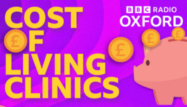 Cost of living clinic graphic. Brightly coloured with piggy banks 