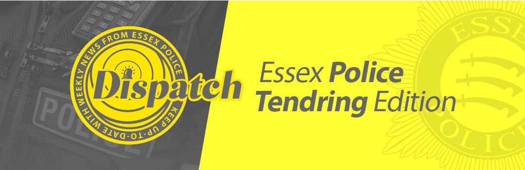 Dispatch - updates from Essex Police in the Tendring district