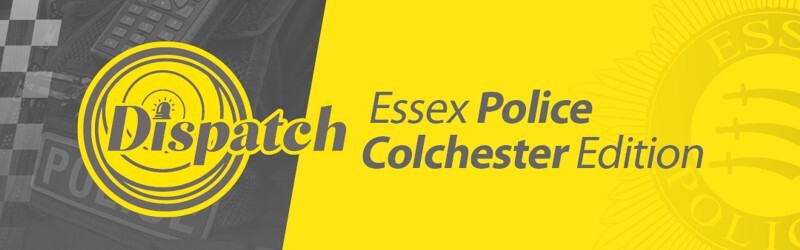 Dispatch - Essex Police Colchester Edition