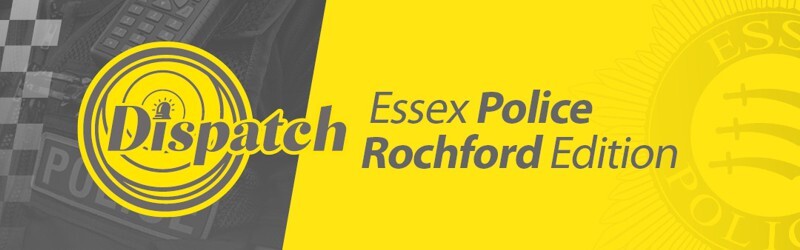 Dispatch - Essex Police Rochford Edition