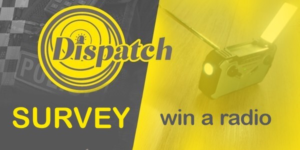 Dispatch survey - win a radio