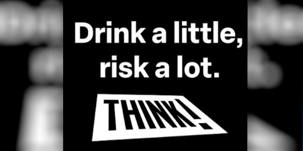 Drink a Little, Risk a Lot