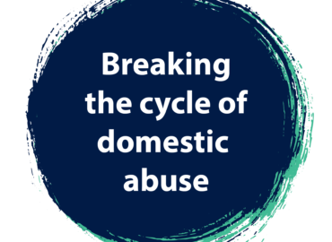 Text that reads 'Breaking the cycle of domestic abuse'