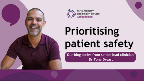 Patient Safety with Dr Tony Dysart