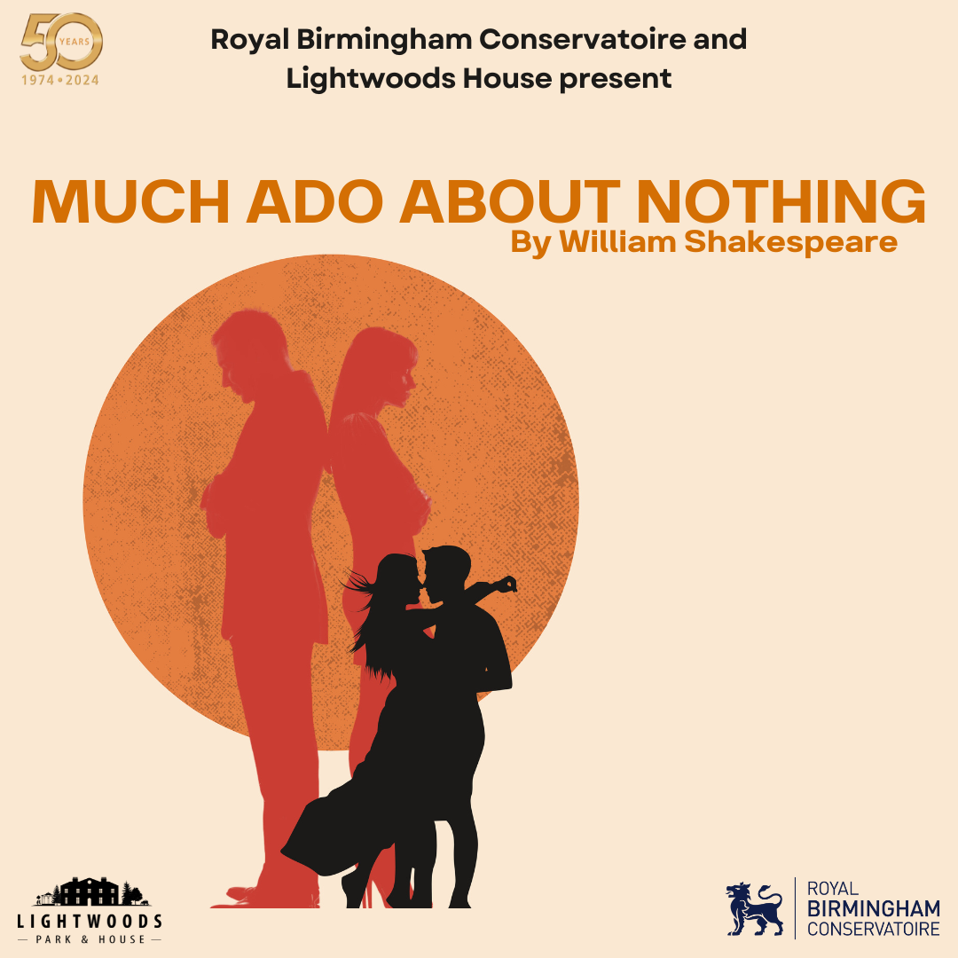 Much Ado About Nothing - Wed 12 June 2024 - Sun 16 June 2024